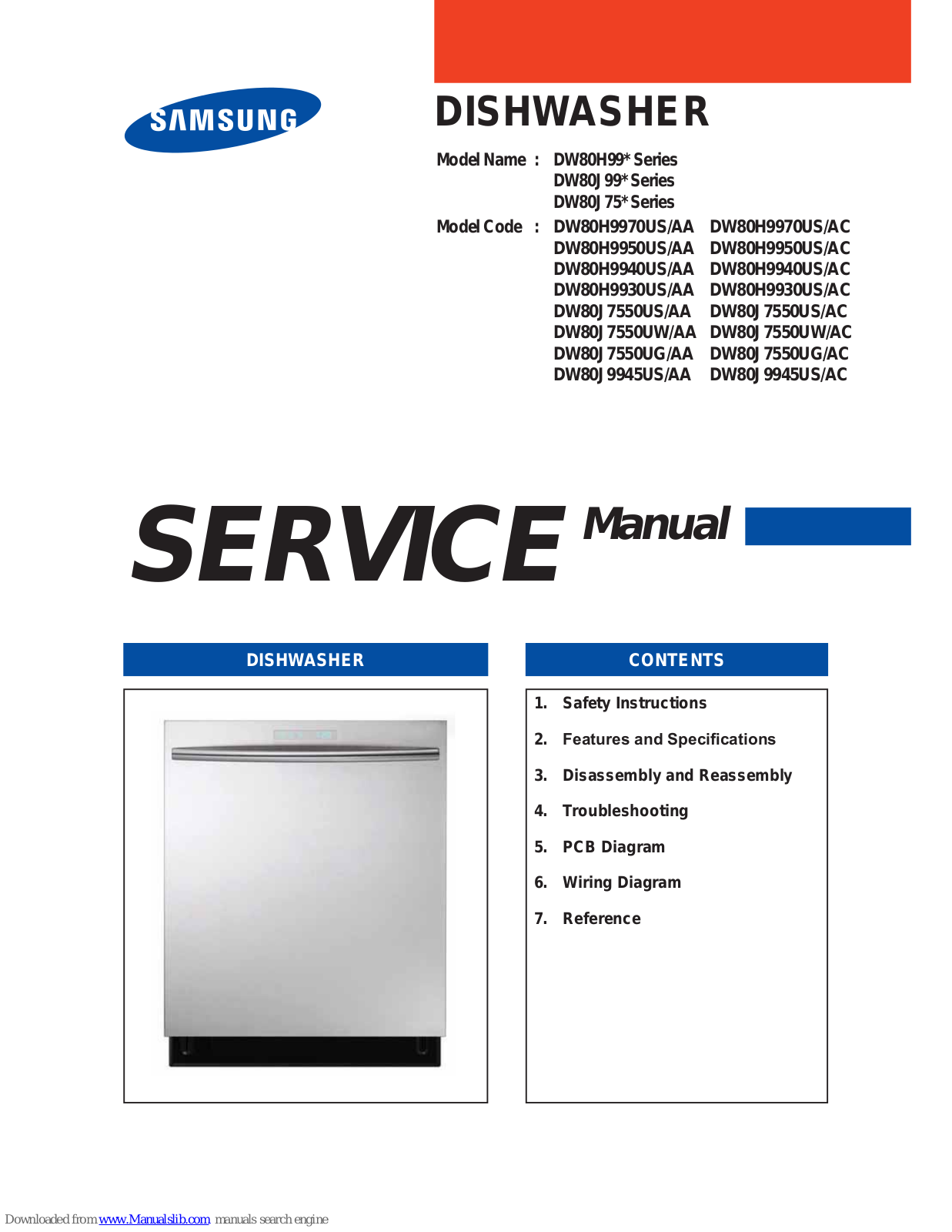 Samsung DW80J75 Series, DW80J99 Series, DW80H9970US/AA, DW80H9970US/AC, DW80H9950US/AA Service Manual