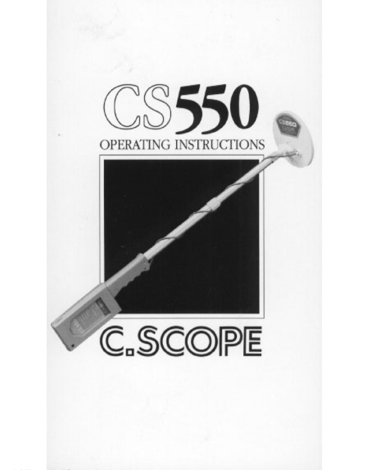 C-SCOPE CS550 Operating Instructions