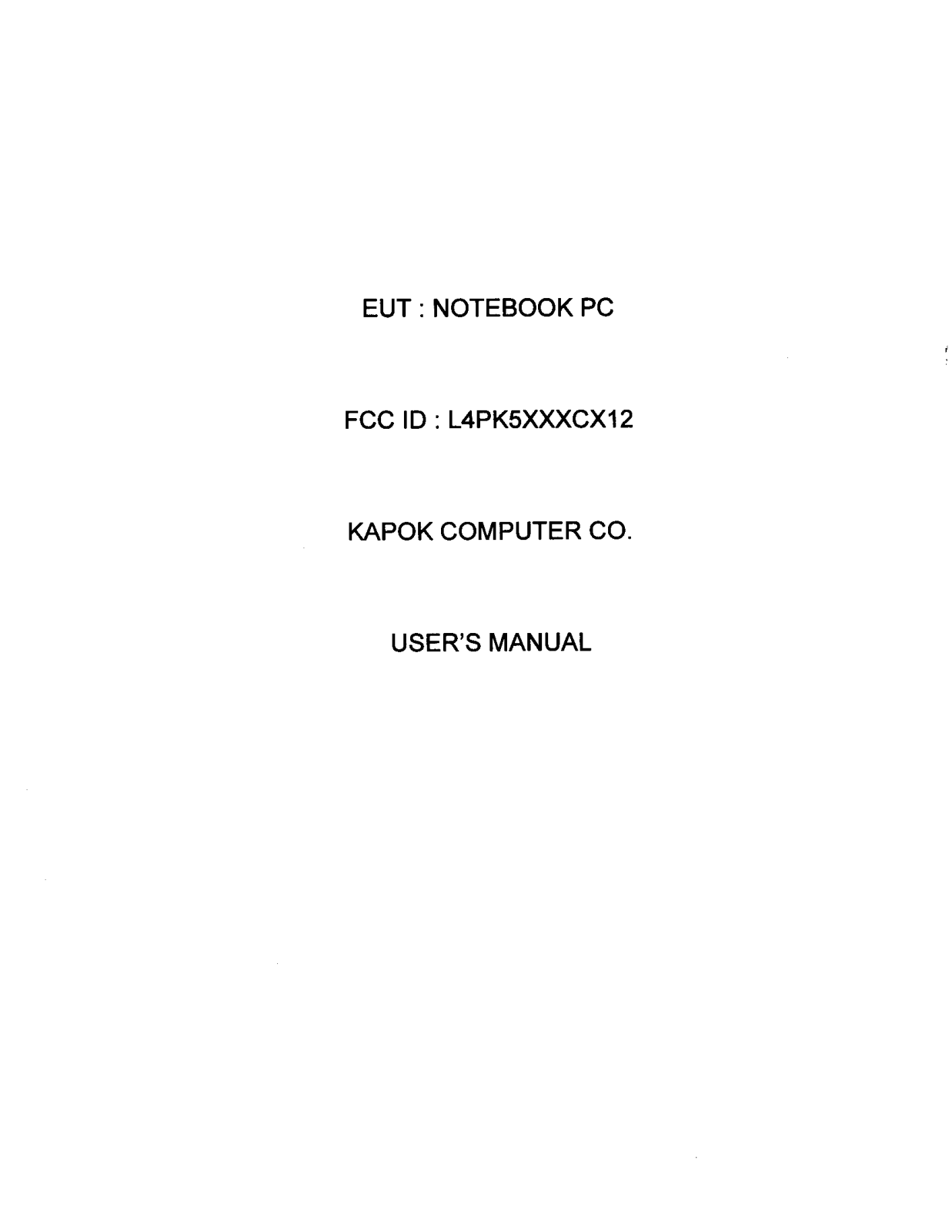 Kapok Computer Co K5XXXCX12 User Manual