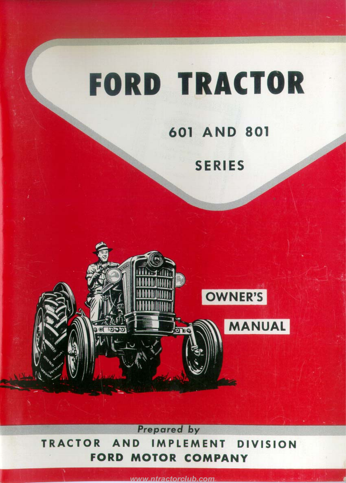 Ford 601 1957, 801 1957 Owner's Manual