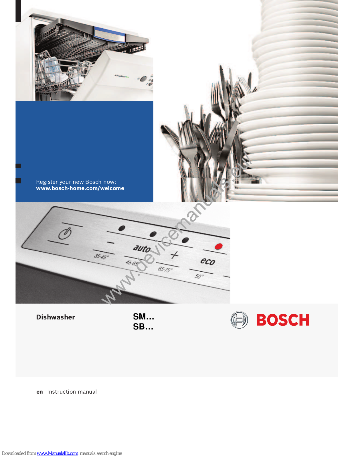 Bosch SMS50C12UK, smv53m40gb, SMS69M22GB Instruction Manual