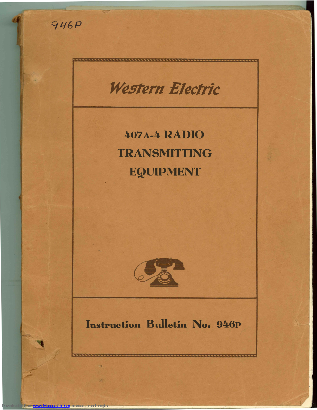 Western Electric 407A-4 Instruction Manual