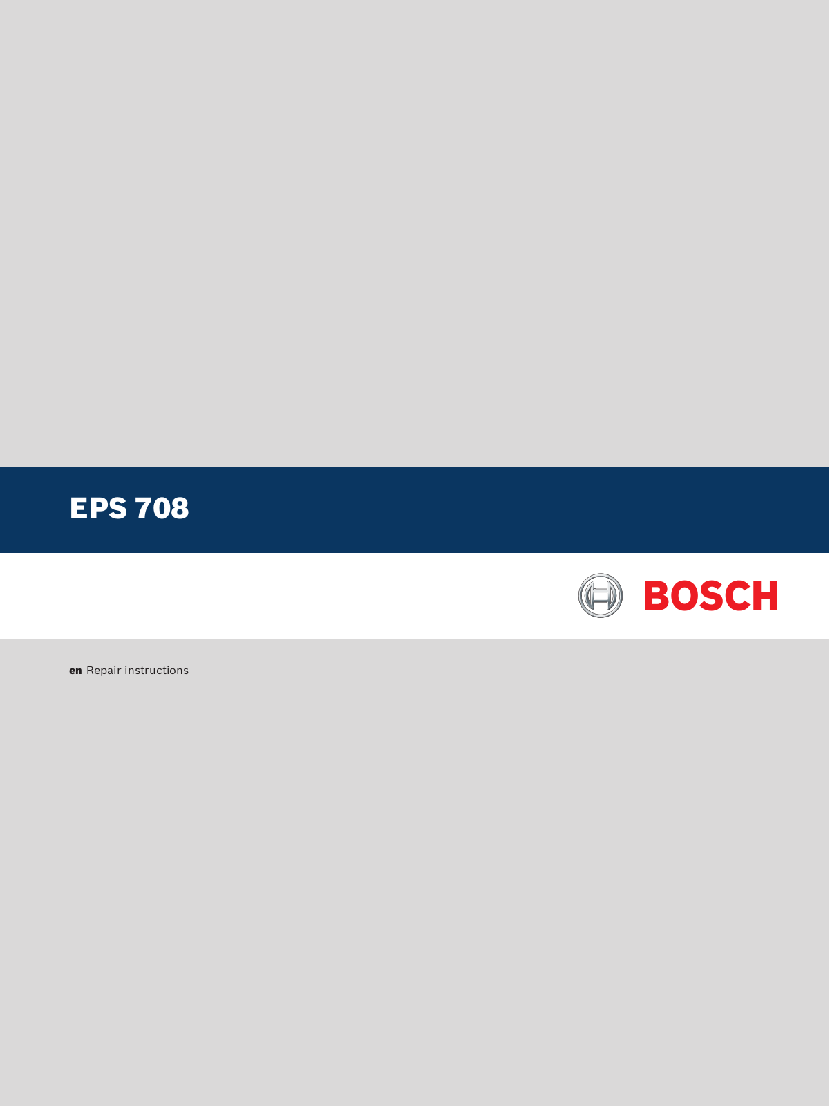 Bosch EPS 708 Repair Instructions