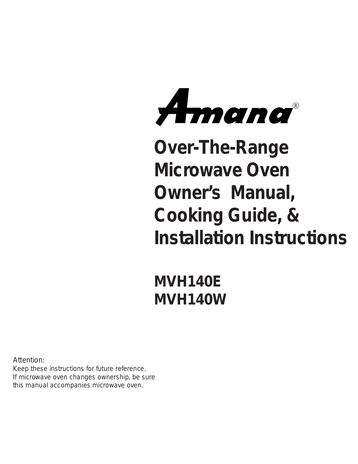 Amana MVH140E, MVH140W Owner's Manual