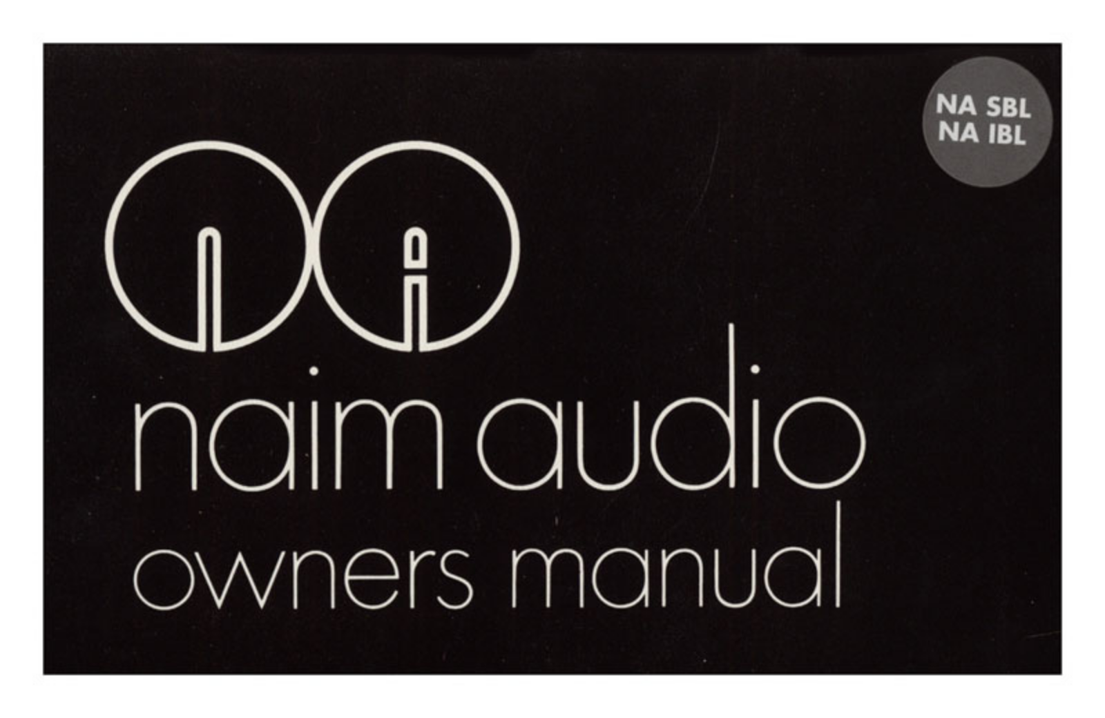 Naim Audio IBL, NAIBL Owners manual