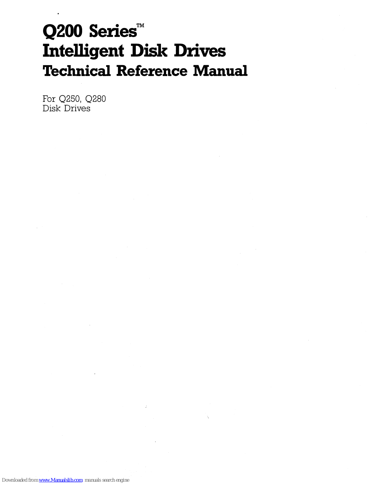 Quantum Q250, Q280 Technical Reference Manual - ManualMachine.com