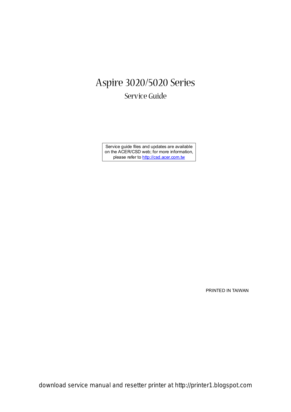 Acer Aspire 3020 series, Aspire 5020 series Service Manual
