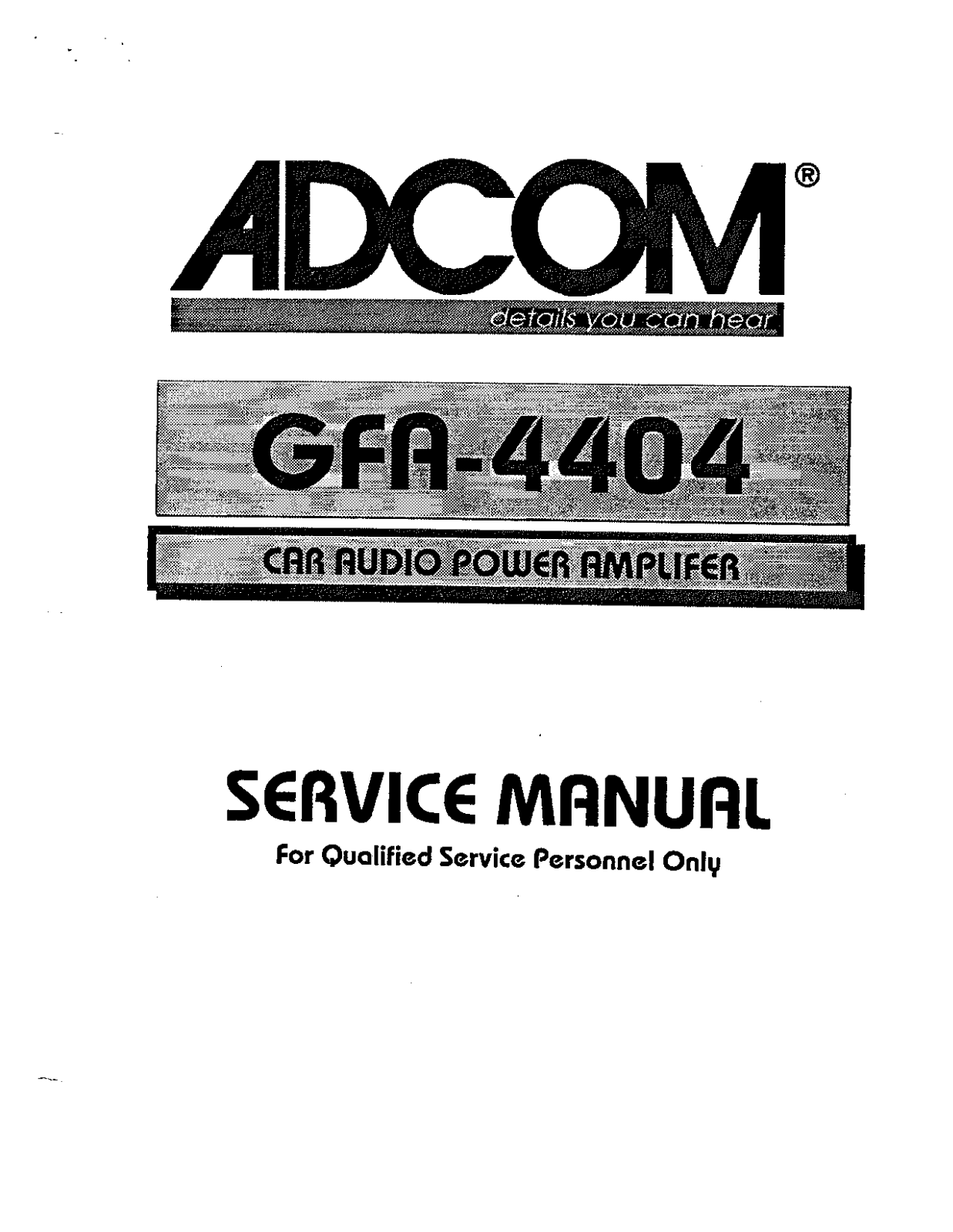 Adcom GFA-4404 Service manual