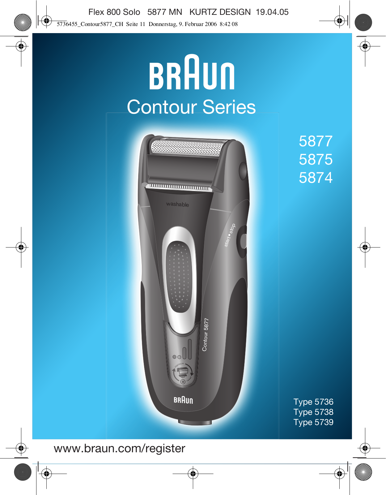 Braun CONTOUR 5877, CONTOUR 5875, CONTOUR 5874 Quick start guide