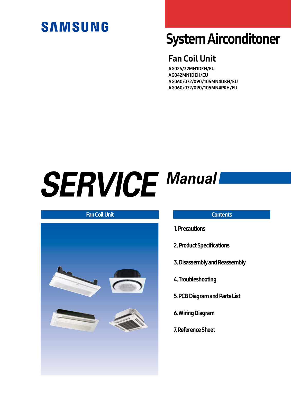 Samsung AG032MN1DEH/EU, AG072MN4DKH/EU, AG060MN4DKH/EU, AG042MN1DEH/EU, AG090MN4DKH/EU Service Manual