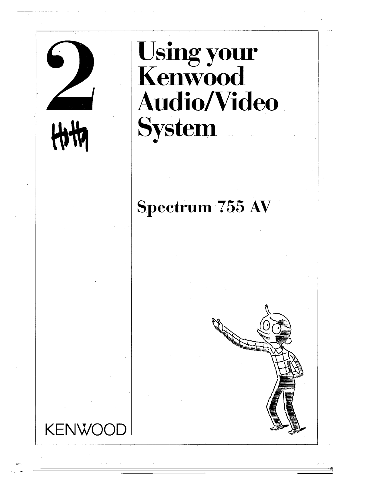 Kenwood Spectrum 755 AV 2 Instruction Manual