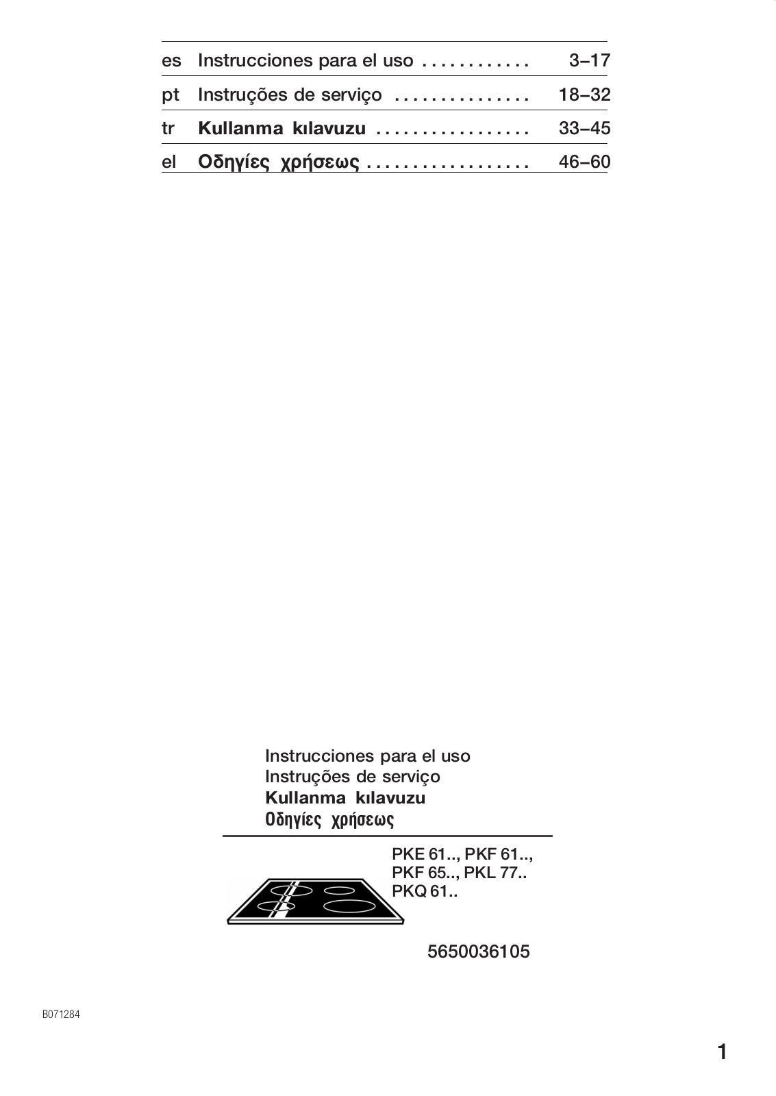 Bosch PKQ616V01E, PKF651W01E, PKQ615V01E, PKQ612V01E, PKL775V01E User Manual