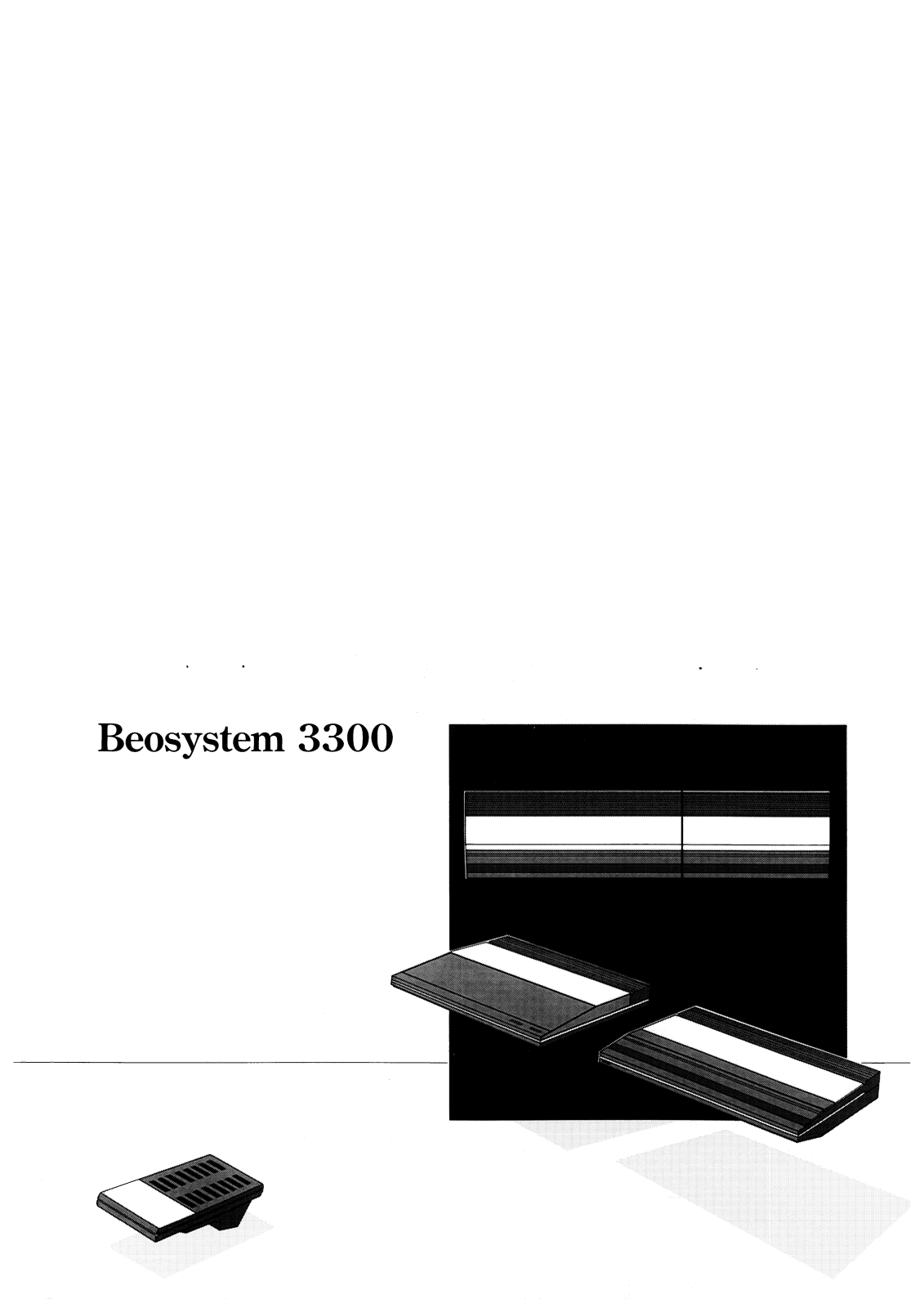 Bang and Olufsen Beosystem 3300 Owners manual