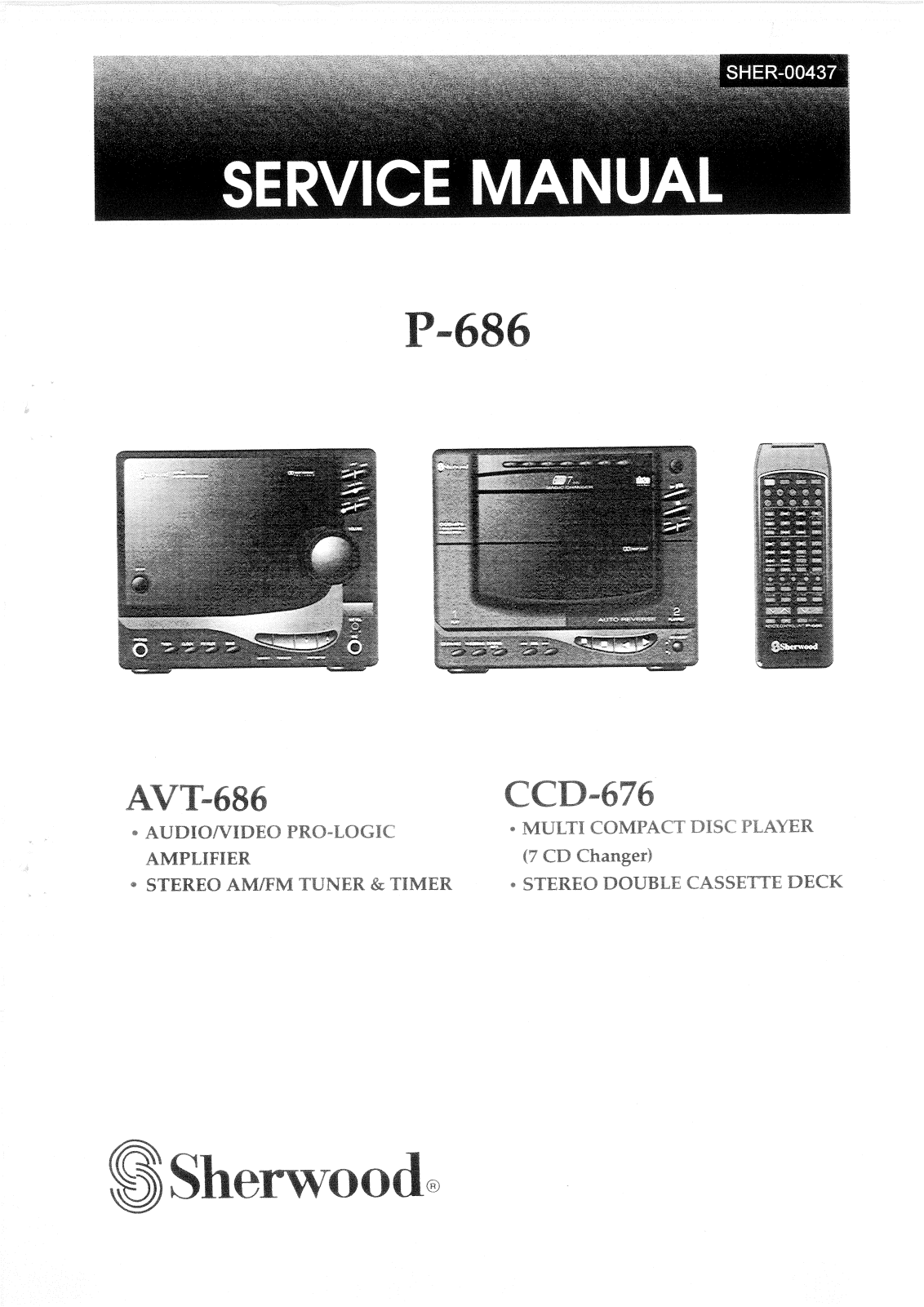 Sherwood AVT-686, CCD-676, P-686 Service manual