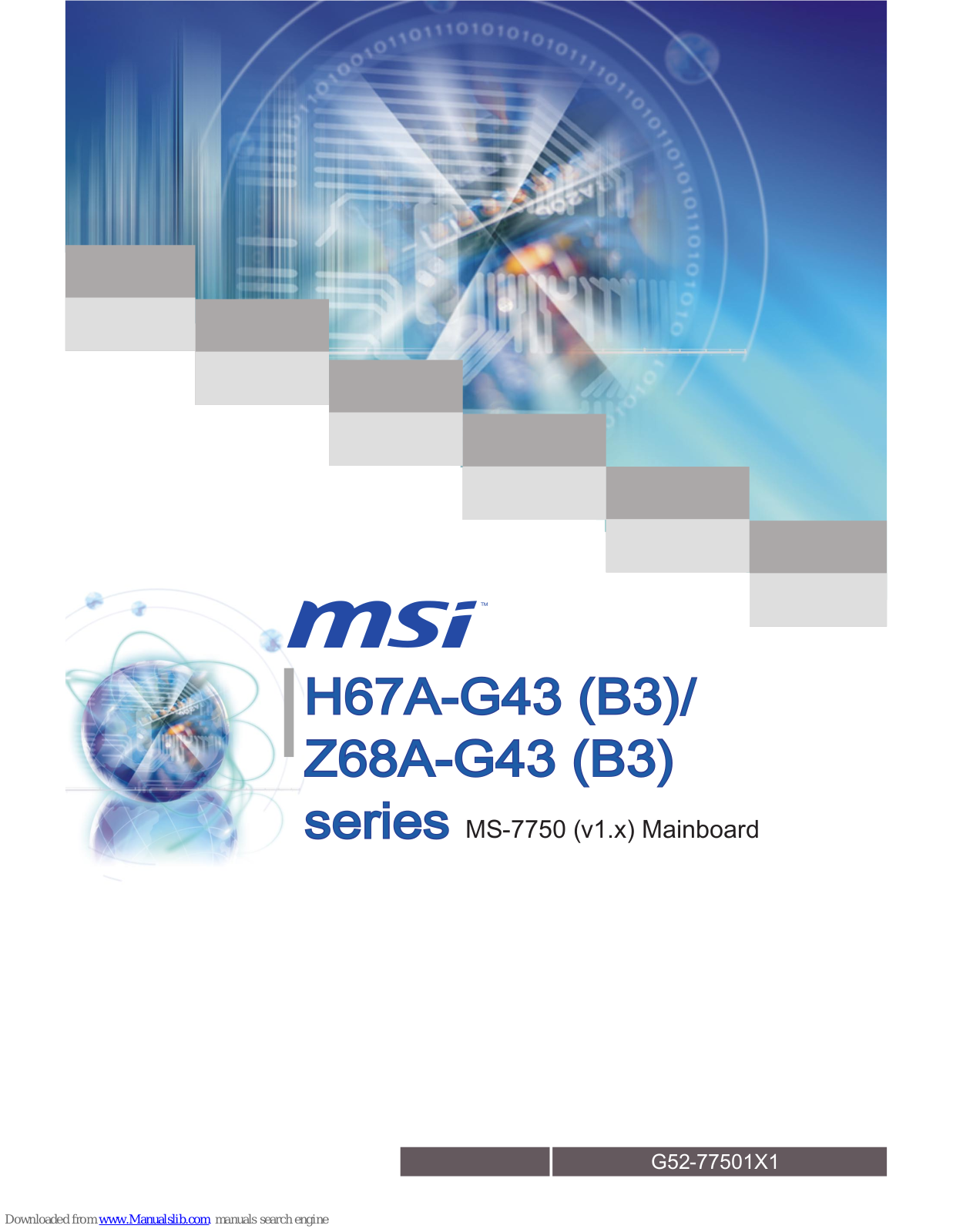 MSI H67A-G43 (B3), Z68A-G43 (B3), Z68A-G43 User Manual