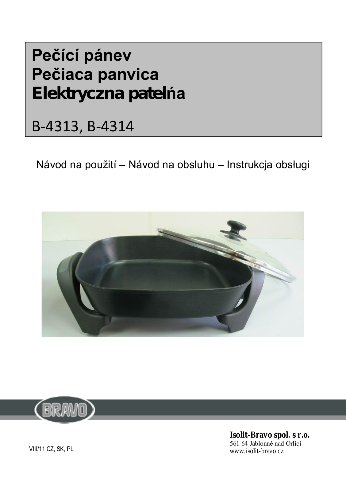 Bravo B-4313 User Manual - ManualMachine.com
