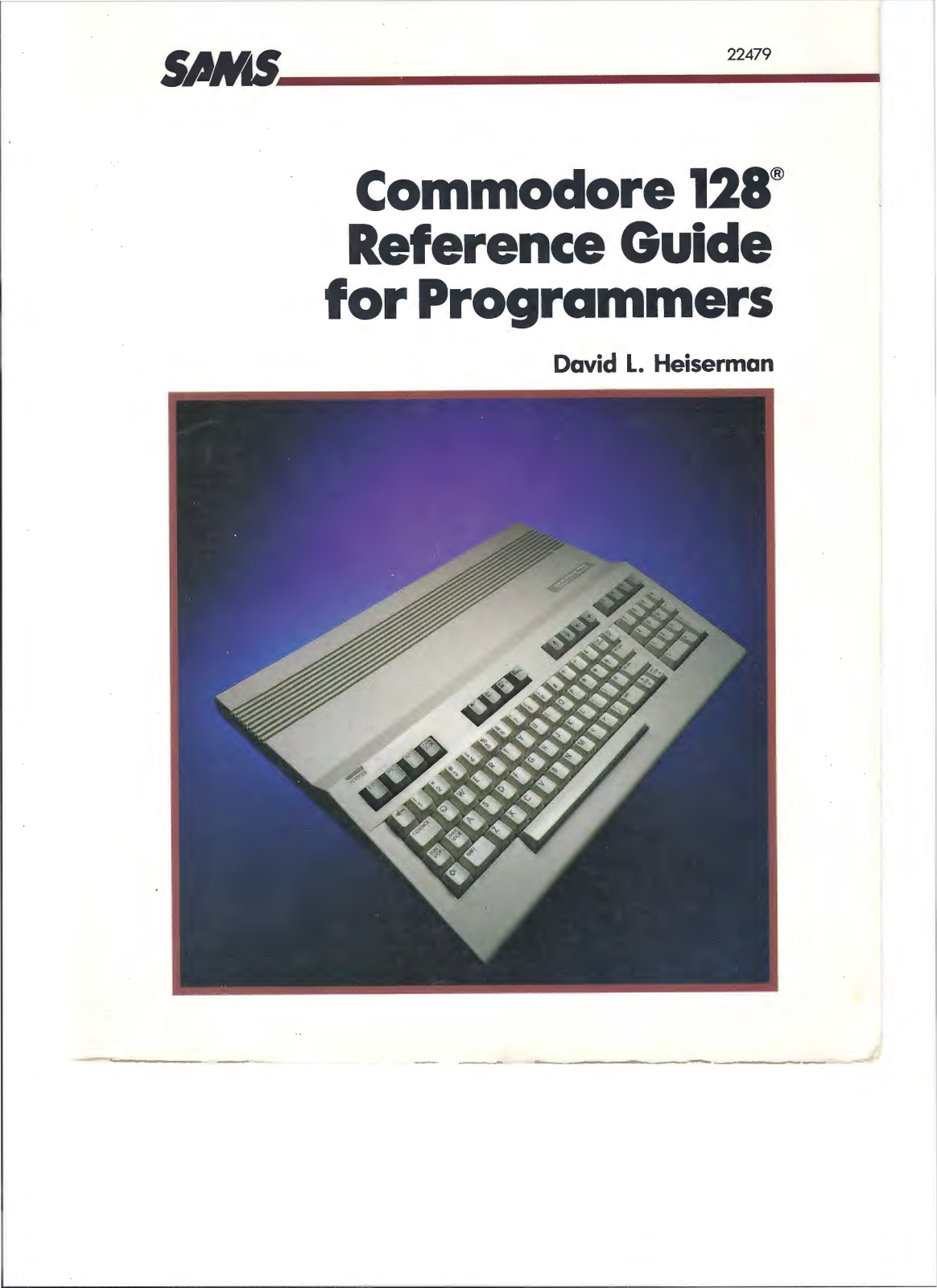 Sams Commodore 128 Reference Manual