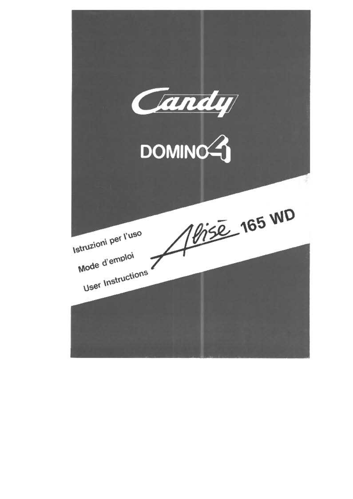 CANDY ALISE 165 WD User Manual