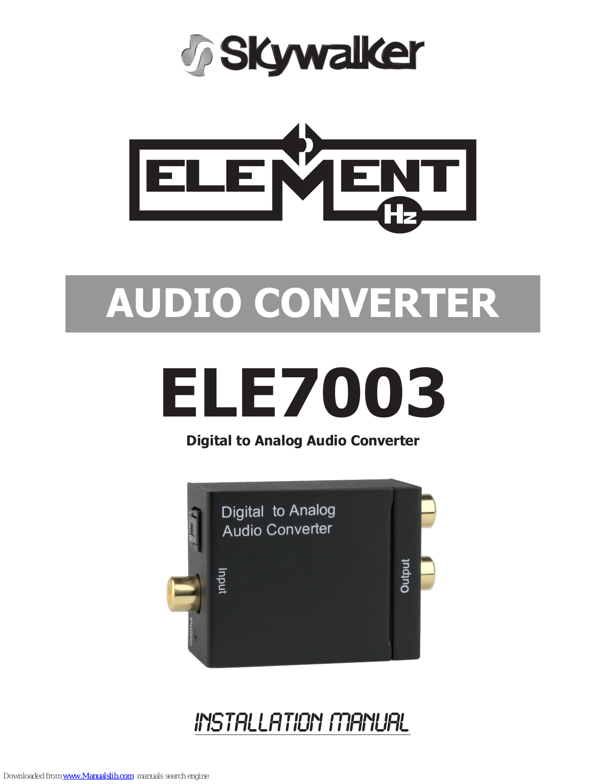 Skywalker Element Hz ELE7003,Element Hz ELE7003 Installation Manual