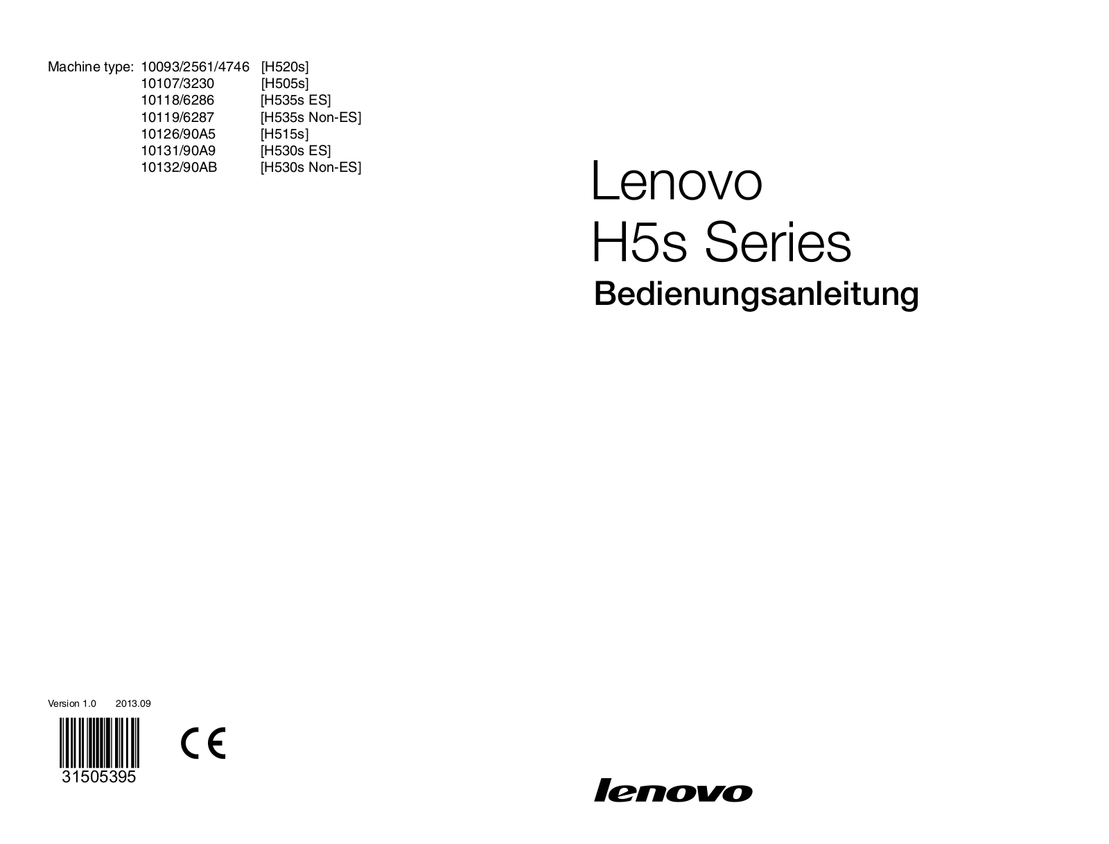 Lenovo 10093-2561 [H520s], 10107-3230 [H505s], 10118-6286 [H535s], 10119-6287 [H535s], 10126-90A5 [H515s] User Manual