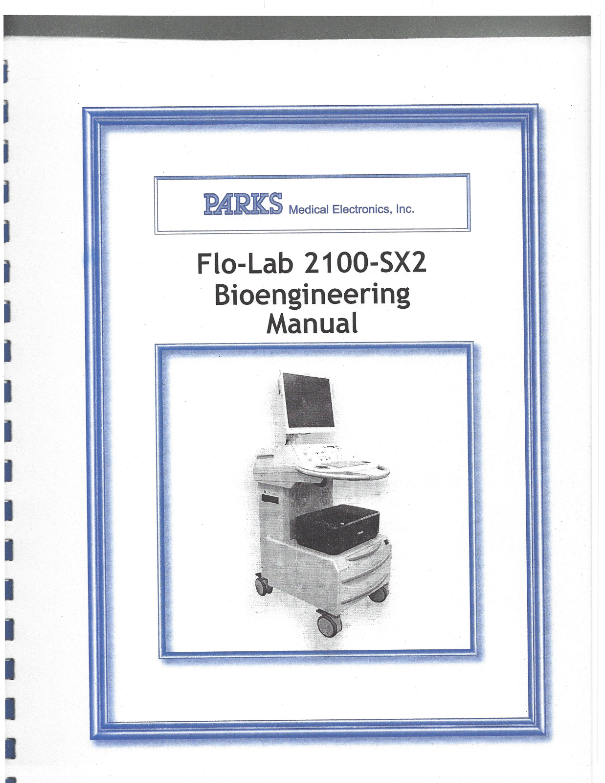 PARKS Flo-Lab 2100-SX2 User manual