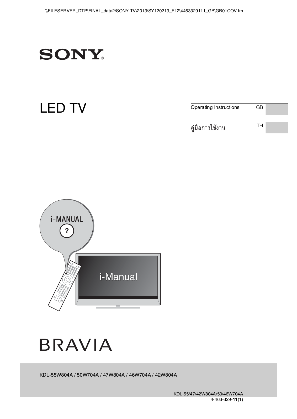 Sony KDL-42W804A, KDL-46W704A, KD-65X9004A, KD-55X9004A, KDL-50W704A Operating Instructions Manual