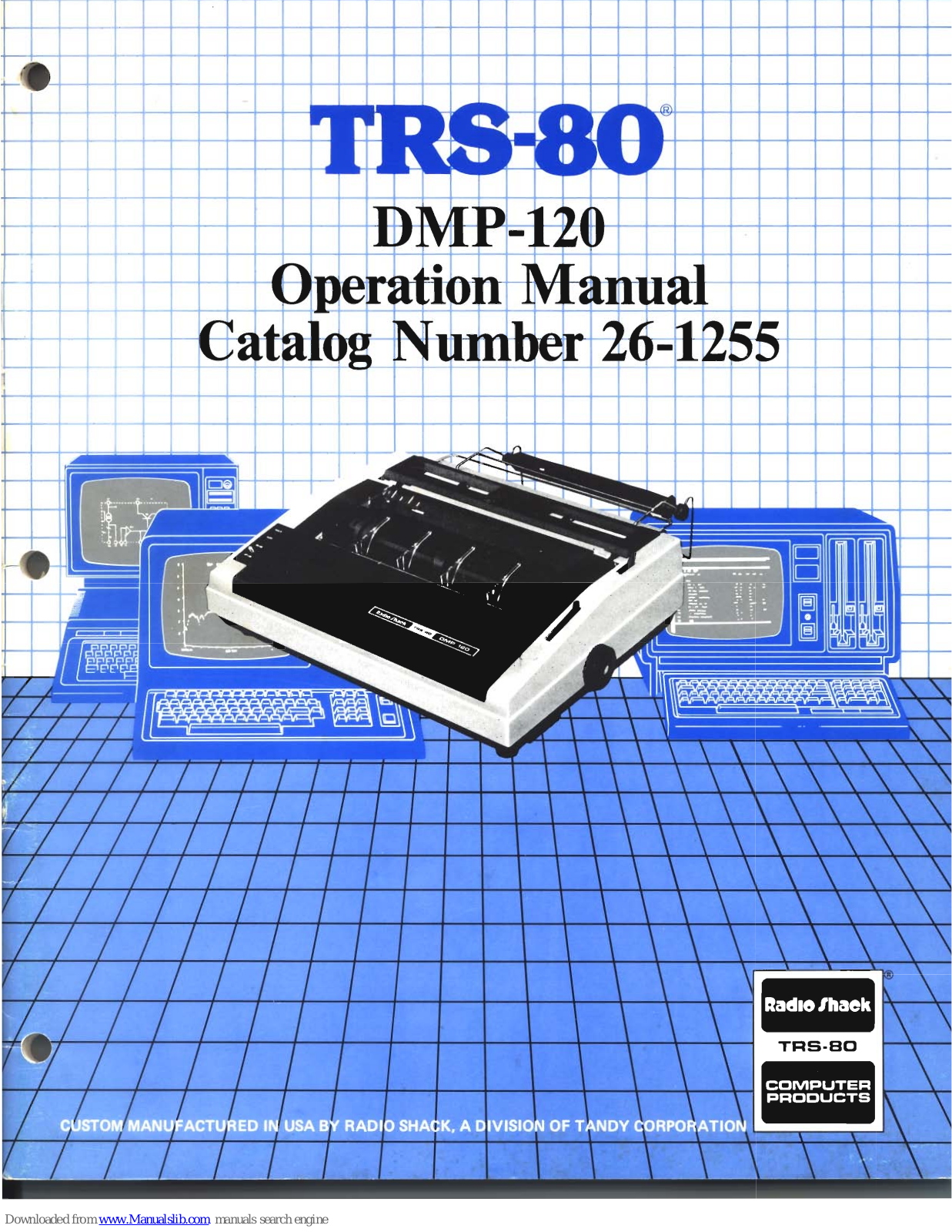 Radio Shack TRS-80, DMP-120, 26-1255 Operation Manual