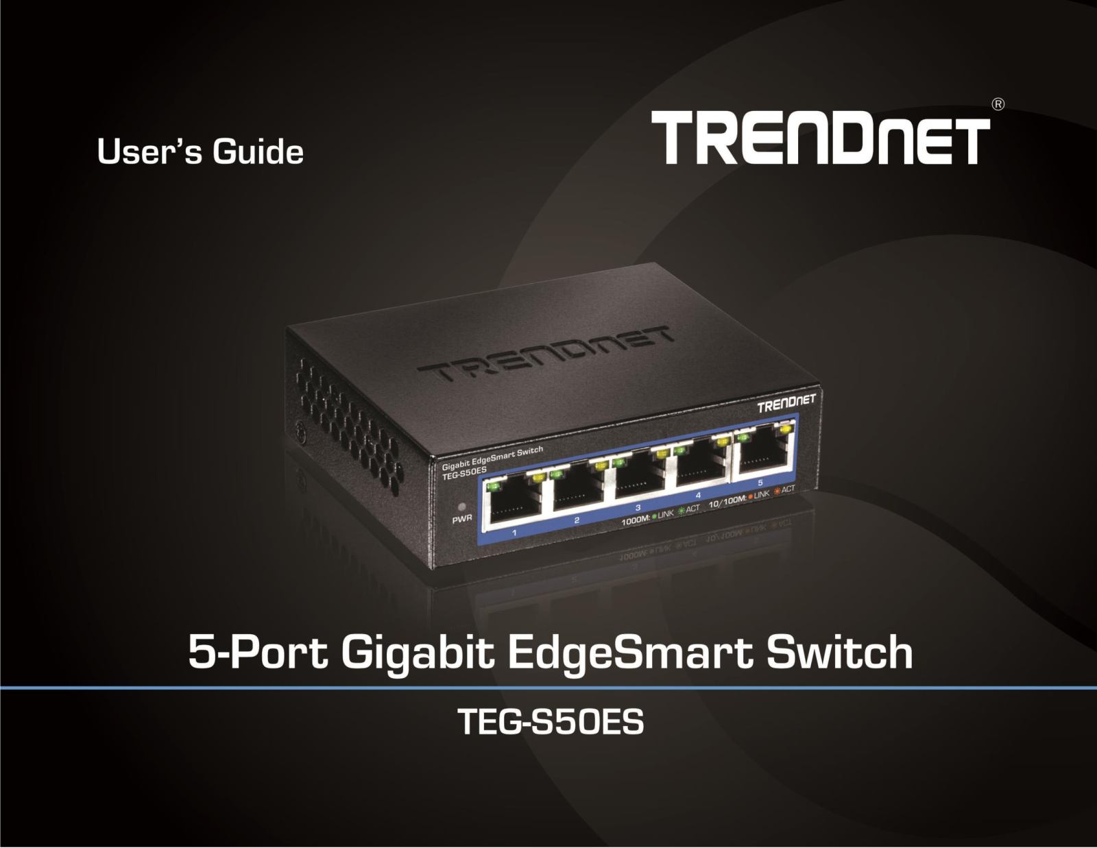 Trendnet TEG-S50ES User's Guide