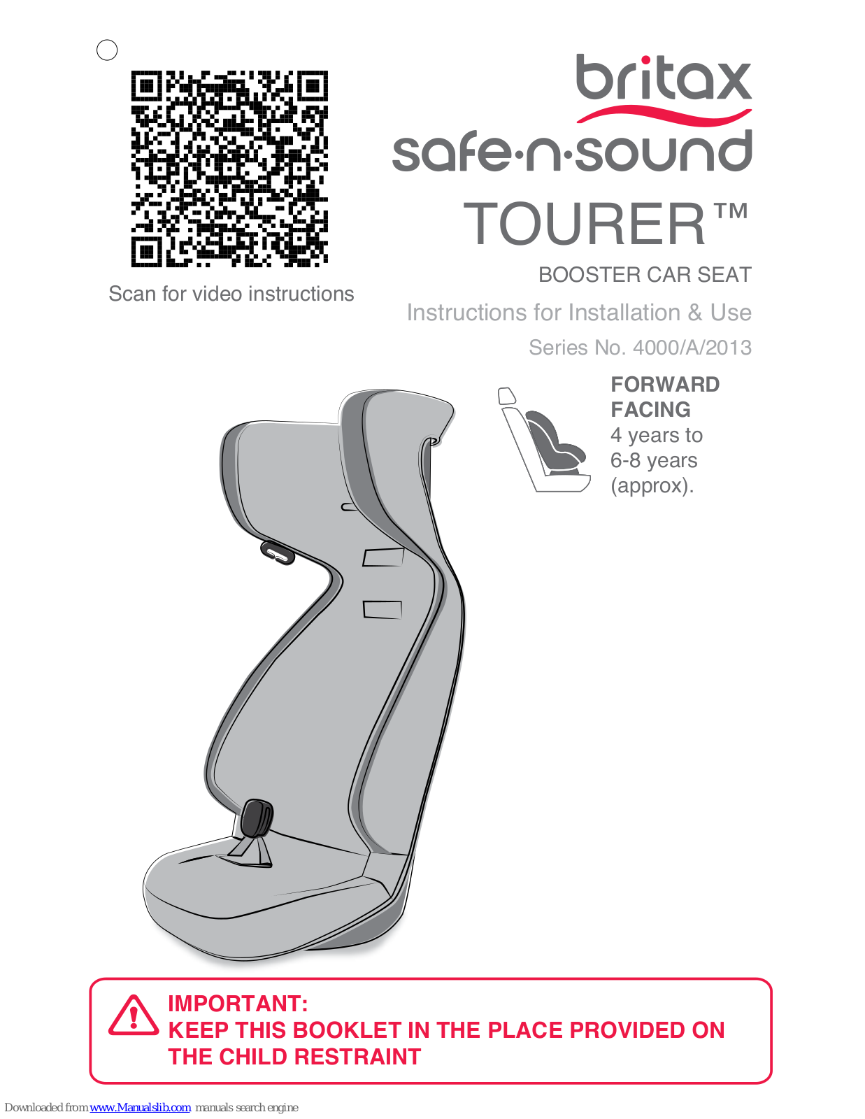 Britax Safe-n-sound Tourer Instruction Manual