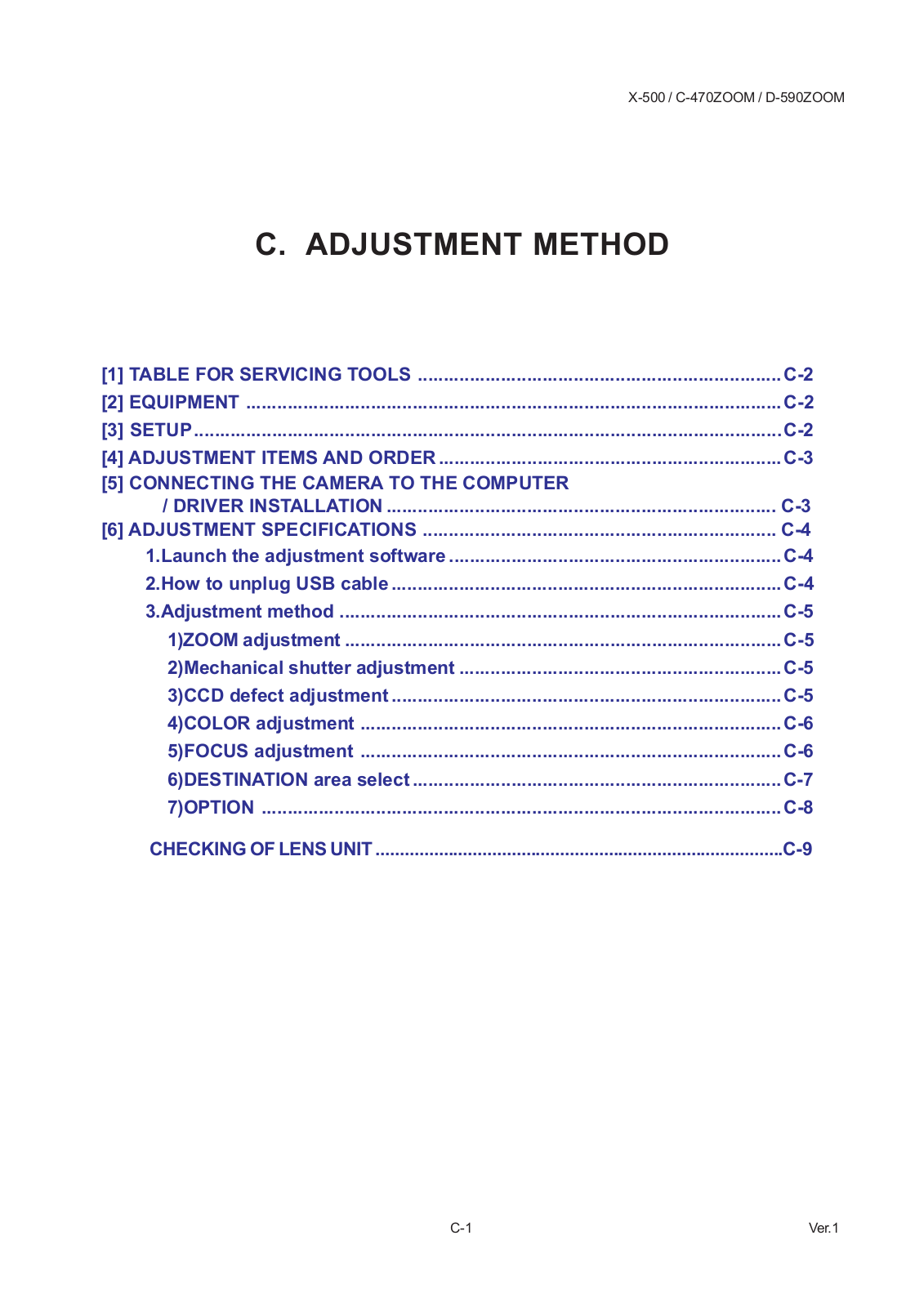 OLYMPUS C-470 ZOOM ADJUSTMENT METHOD