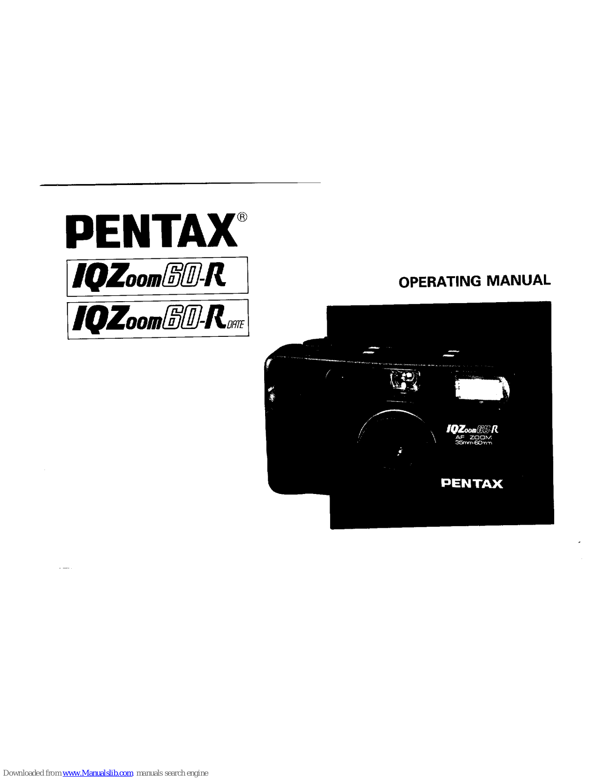 Pentax IQZoom 60R Date Operating Manual