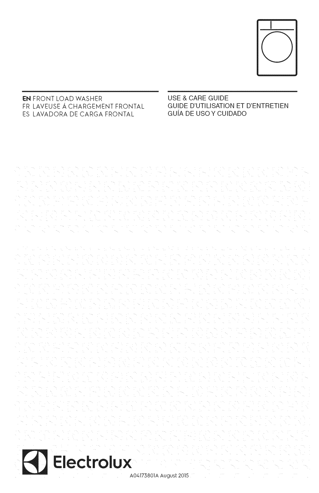 Electrolux EFLS517STT0, EFLS617SIW0, EFLW417SIW0, EFLS617STT0, EFLS517SIW0 Owner’s Manual