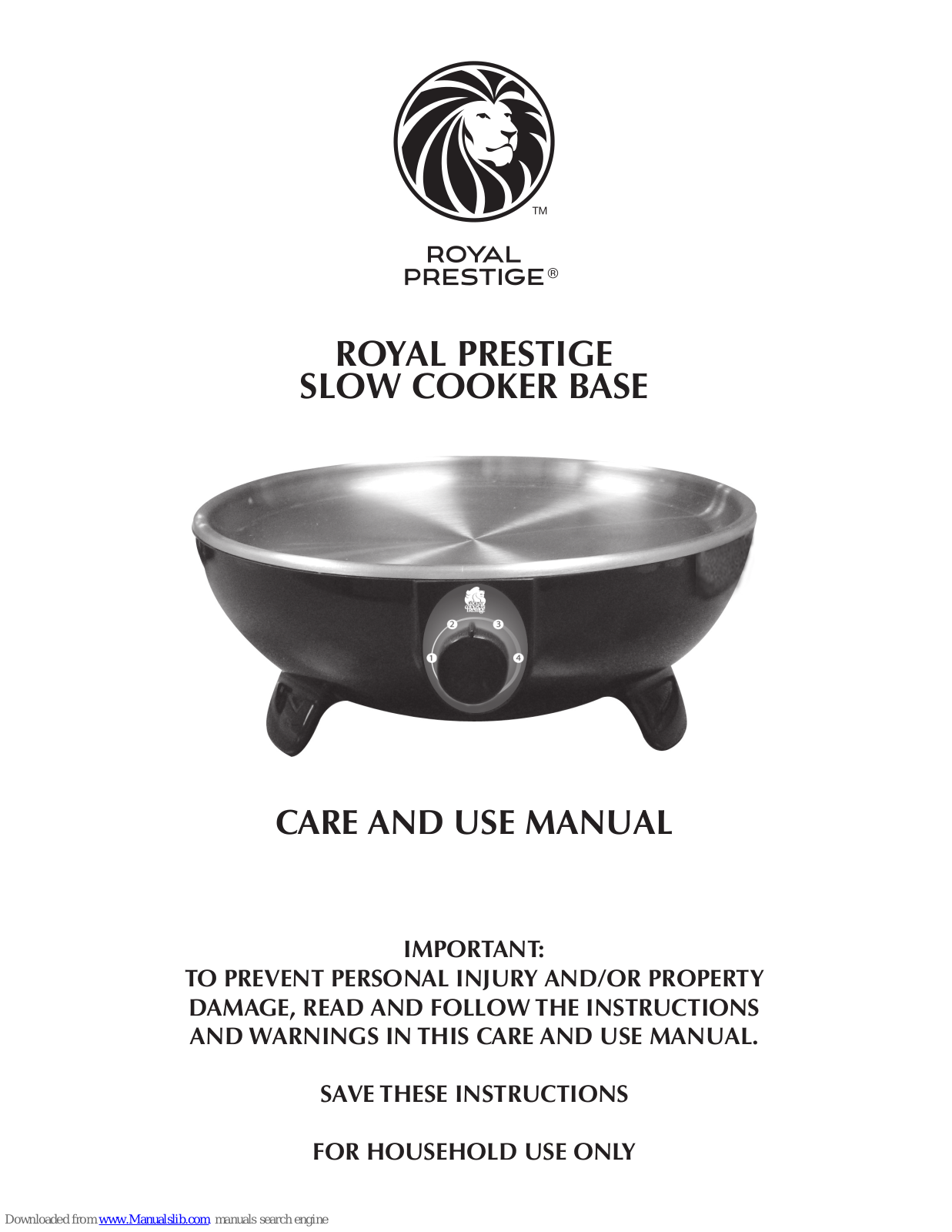 Royal Prestige Slow Cooker Base Care And Use Manual