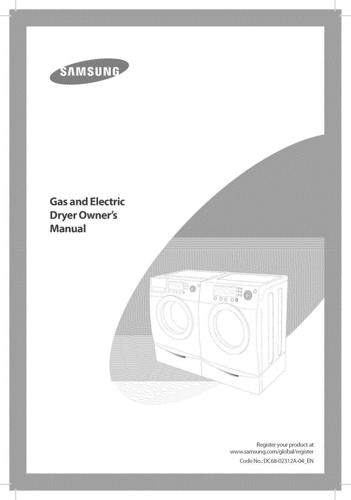 Samsung DV317AGS/XAA-00, DV317AES/XAA-00, DV316LGW/XAA-00, DV316LEW/XAA-00, DV2C6BGW/XAA-00 Owner’s Manual