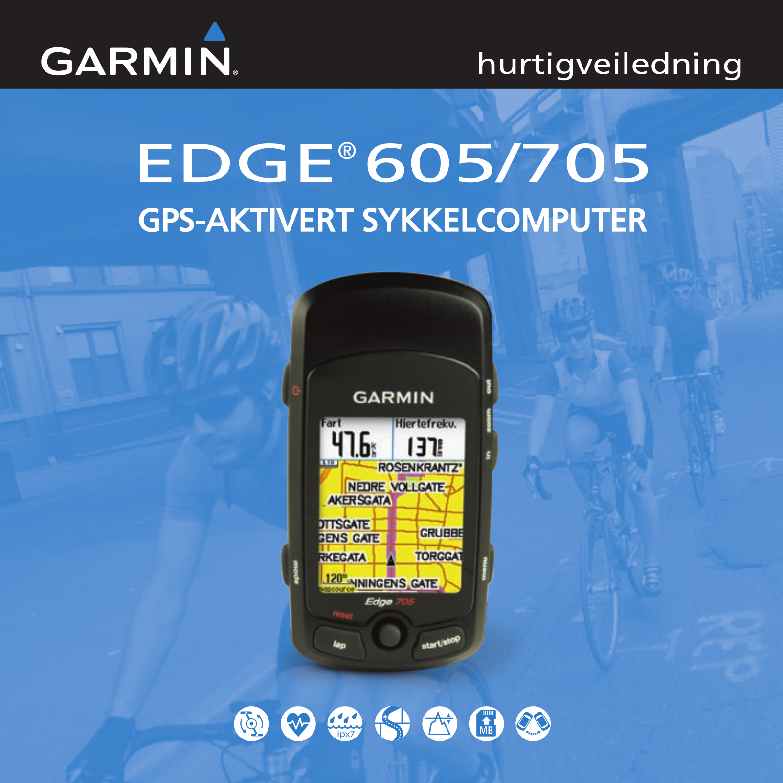 Garmin Edge 705, Edge 605 Quick guide