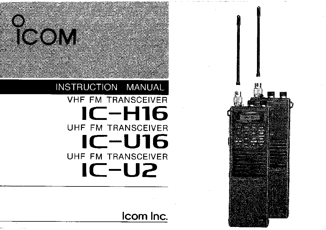 Icom IC-U2, IC-U16, IC-H16 User Manual