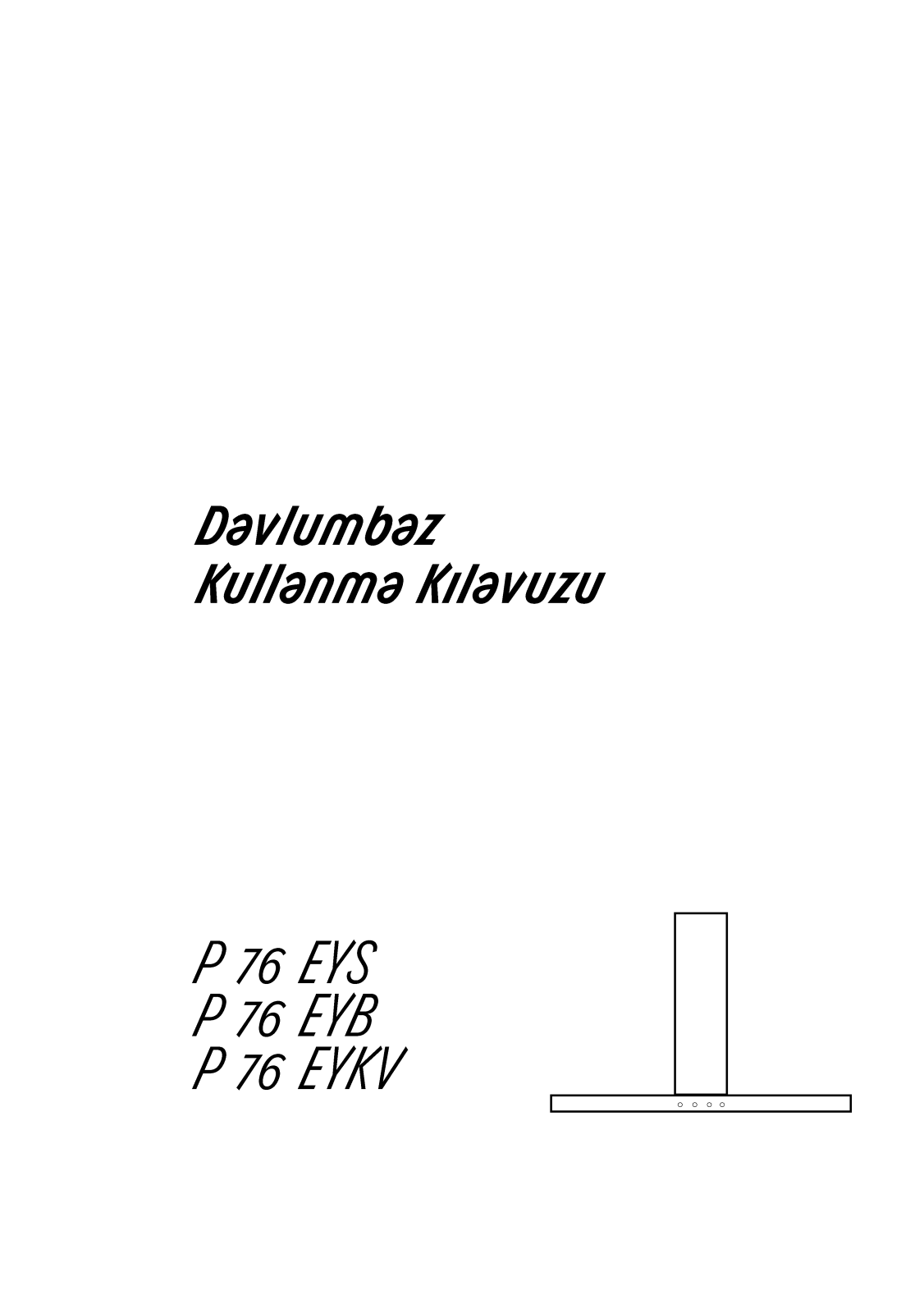 Arçelik P76EYS, P76EYB, P76EYKV User manual - ManualMachine.com