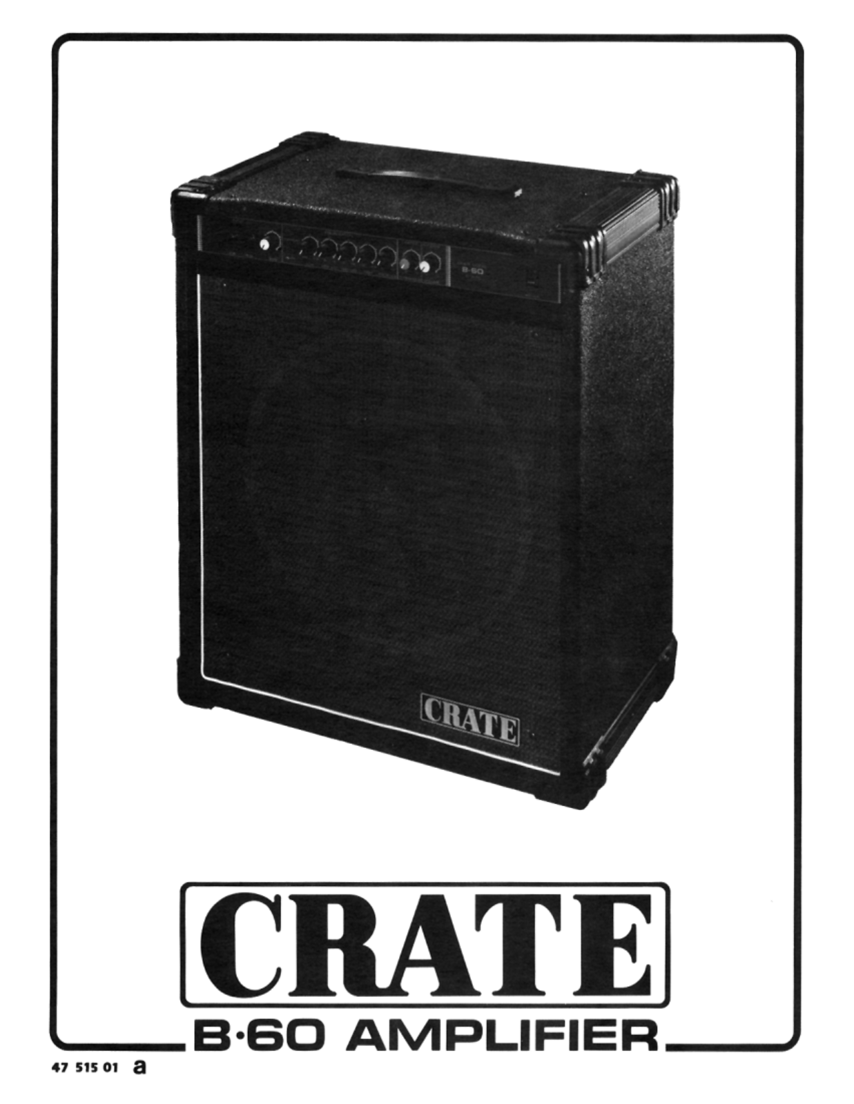 Crate Amplifiers B.60 User Manual