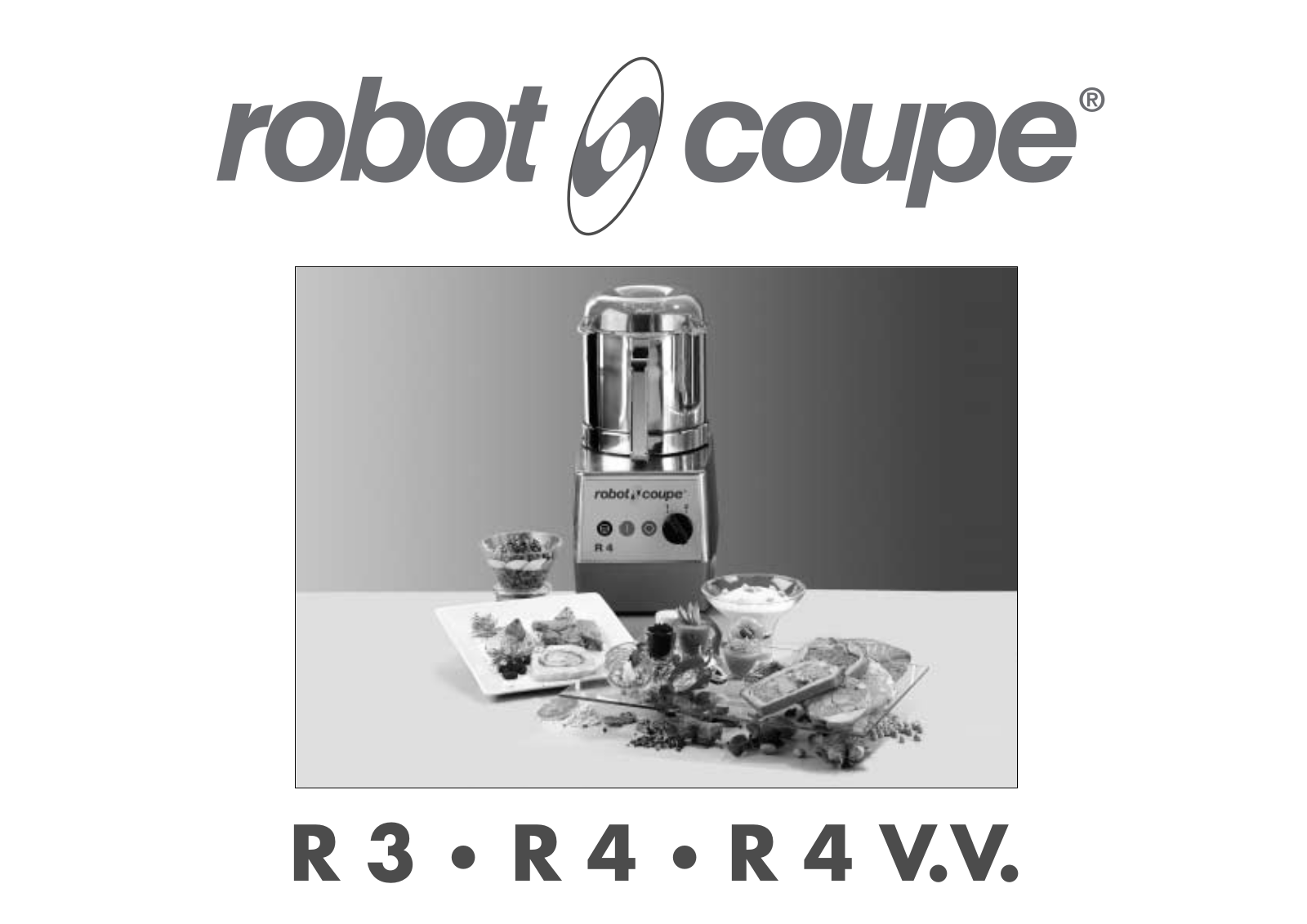 Robot Coupe R 3, R 4 V.V. User guide