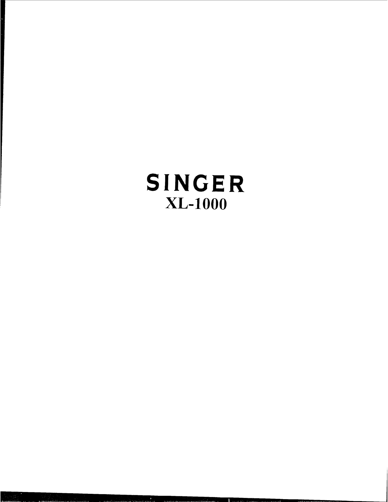 Singer XL-1000 User Manual