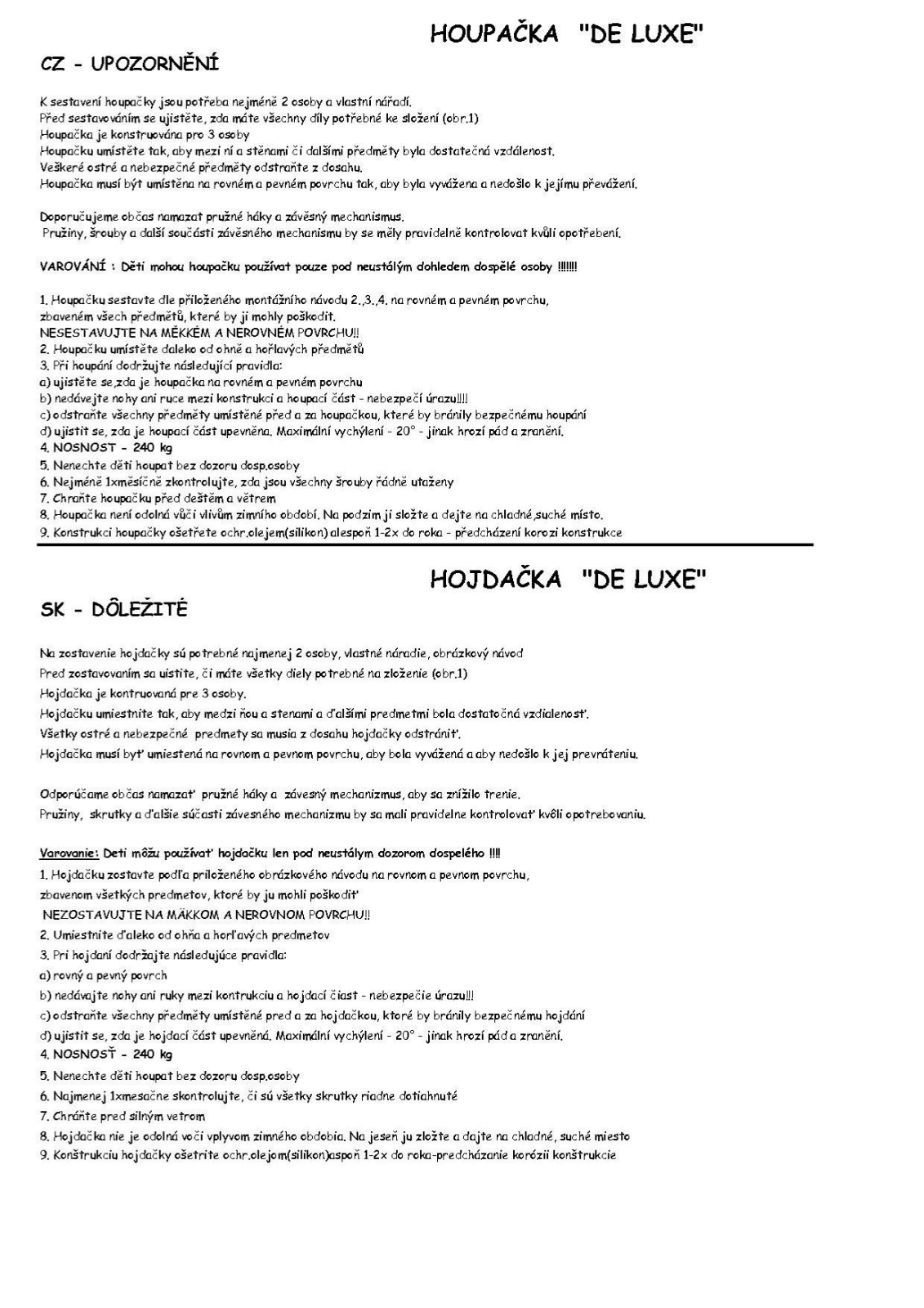 Rojaplast De-luxe User Manual