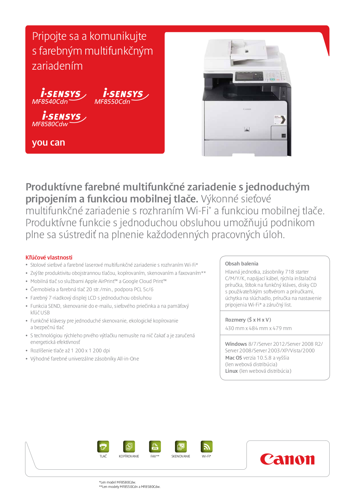 Canon I-SENSYS MF8540Cdn, I-SENSYS MF8550Cdn, I-SENSYS MF8580Cdw BROCHURE