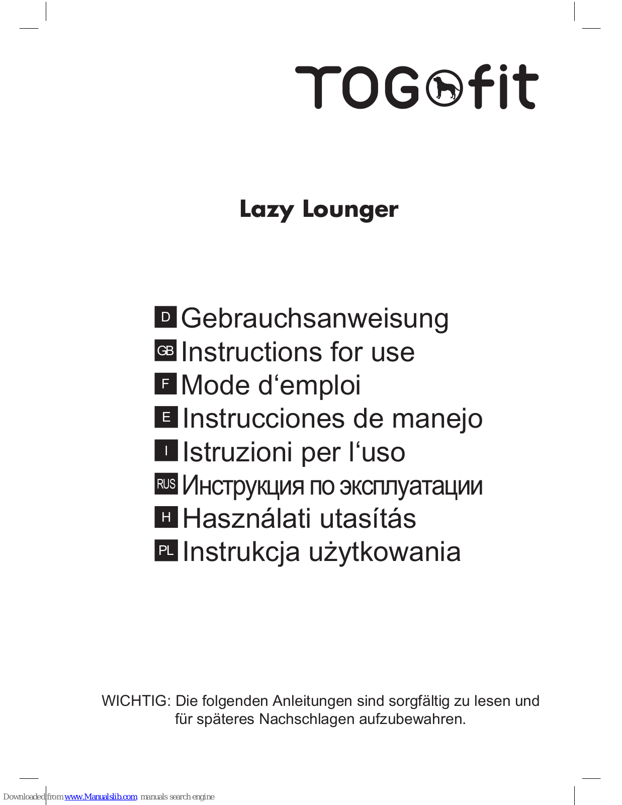 Togfit Lazy Lounger Instructions For Use Manual