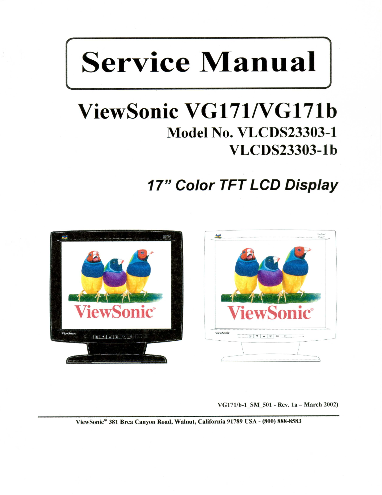 ViewSonic VG171, VG171b, VLCDS23303-1, VLCDS23303-1b Service manual