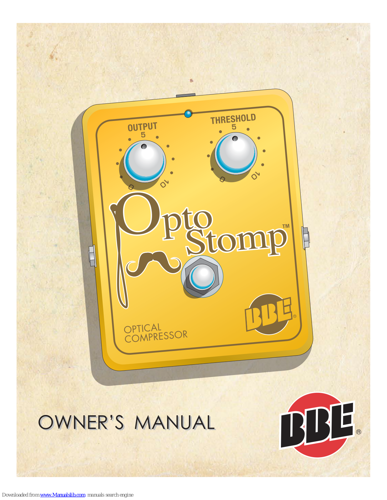 BBE Sound Opto Stomp Owner's Manual