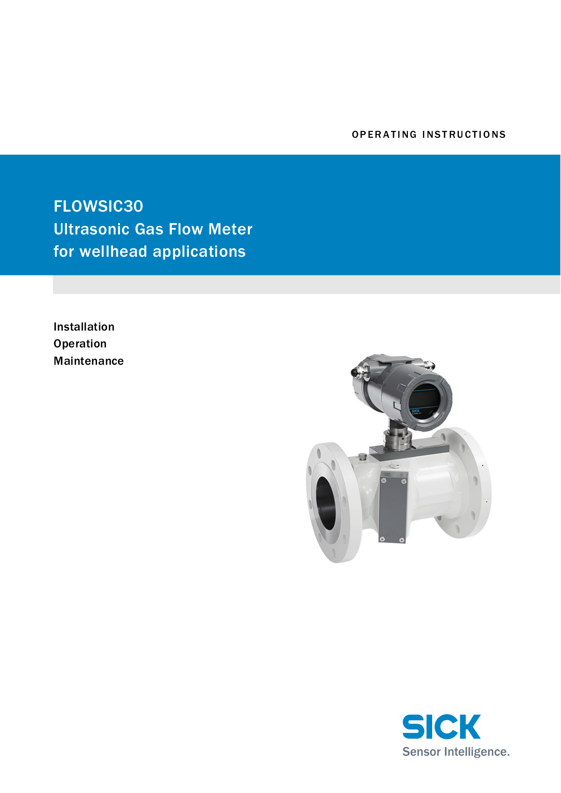 SICK FLOWSIC30 Installation, Operation And Maintenance Manual