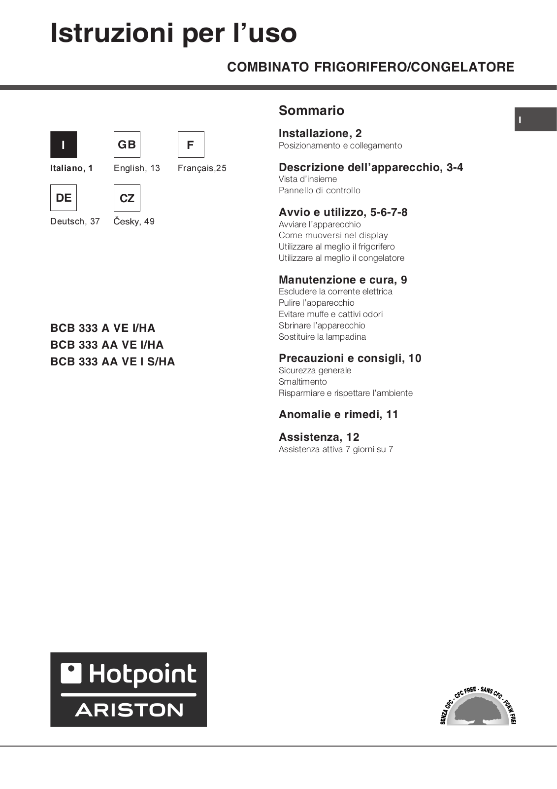 Hotpoint BCB 333 A VE I/HA, BCB 333 AA VE I S/HA, BCB 333 AA VE I/HA User Manual