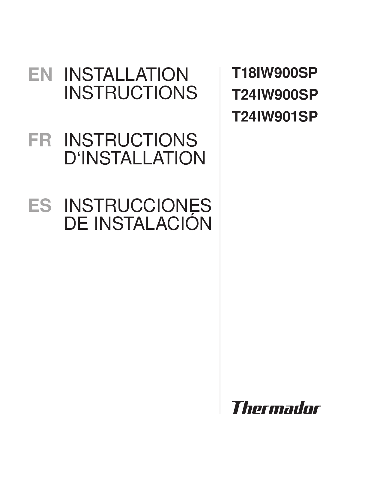 Thermador T24IW900SP, T18IW900SP Installation Manual