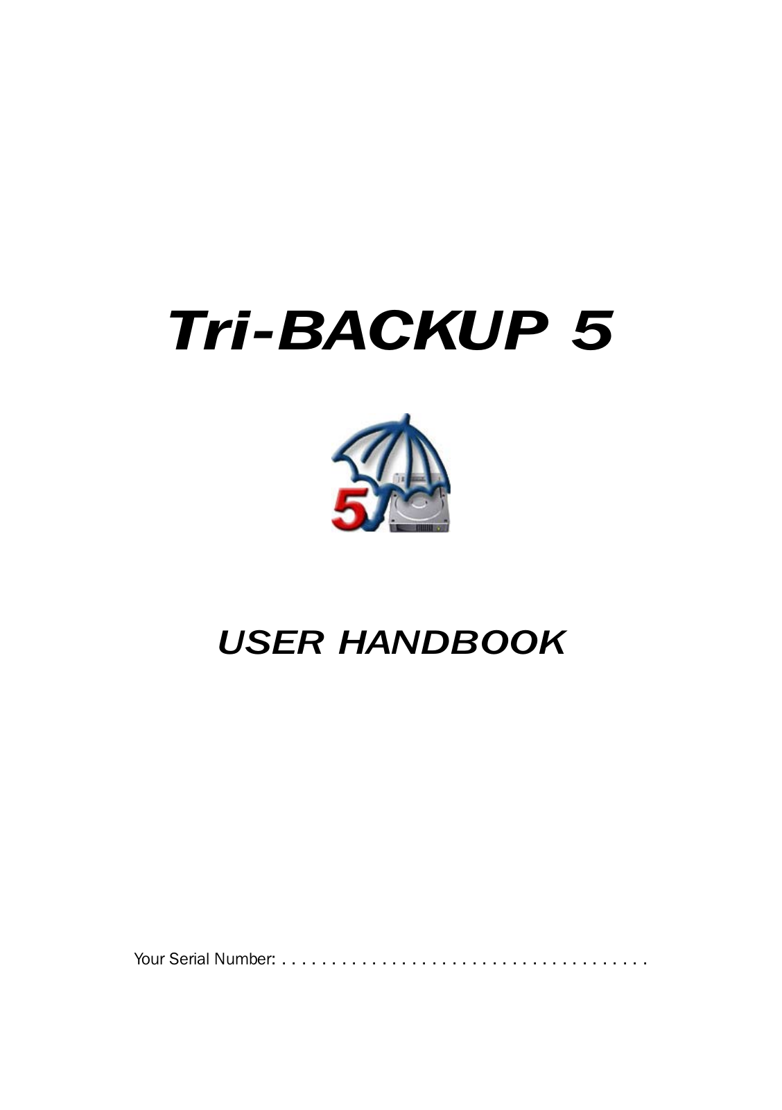 Tri-Edre Tri-Backup - 5 User Manual