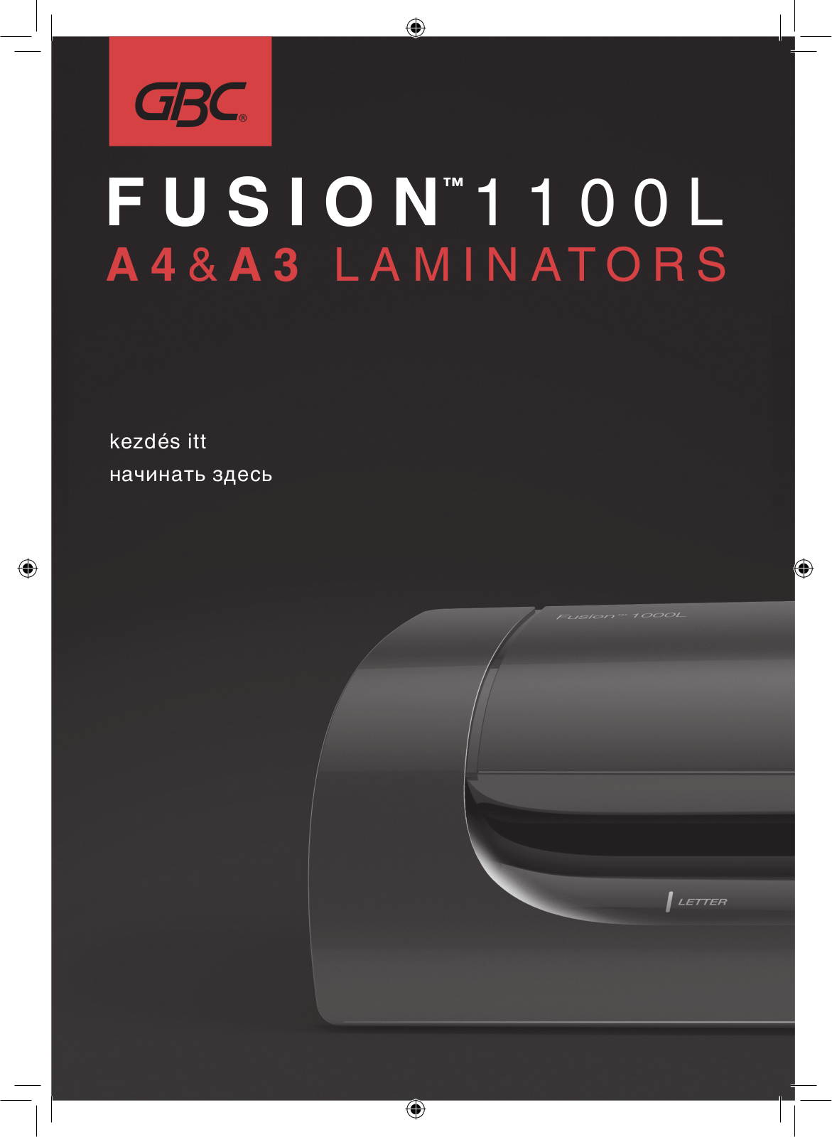 GBC FUSION 1100L A4, FUSION 1100L A 3 User guide